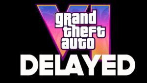 GTA 6 Release Moved